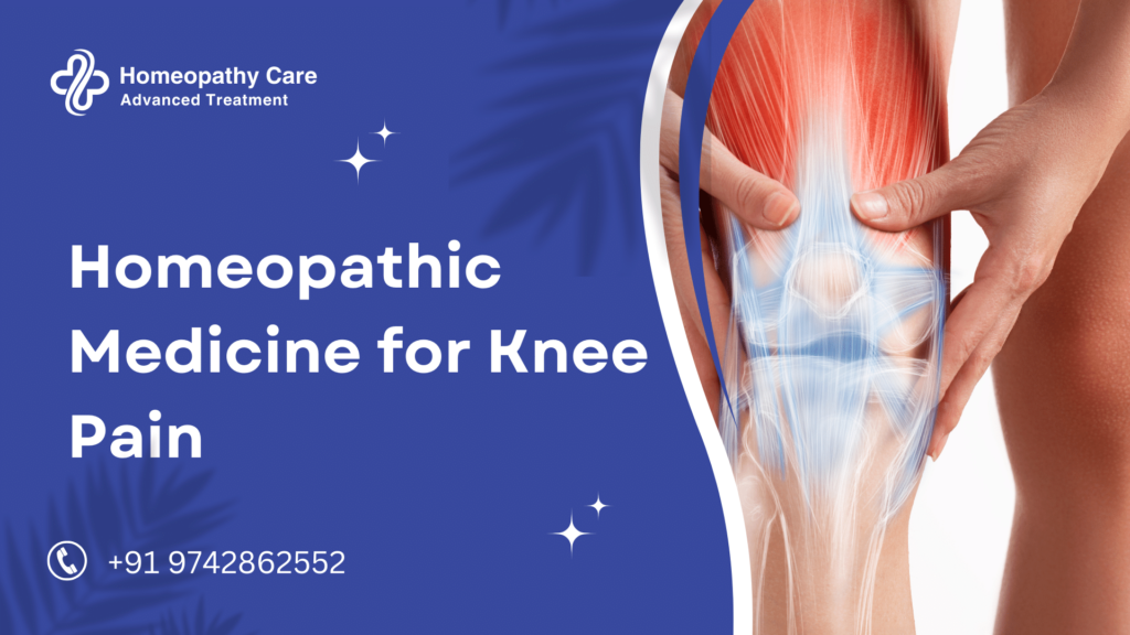 Homeopathic Medicine for Knee Pain