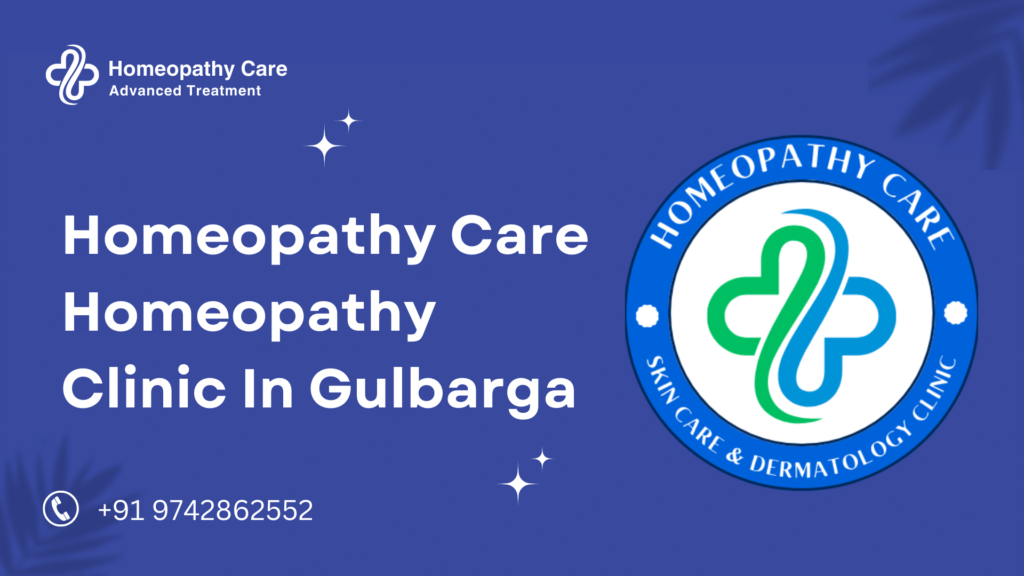 Homeopathy Clinic In Gulbarga