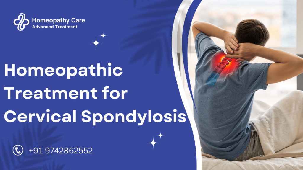 Homeopathy Treatment for Cervical Spondylosis - Homeopathy Care