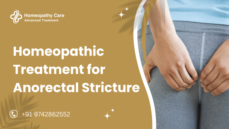 Homeopathic Treatment for Anorectal Stricture